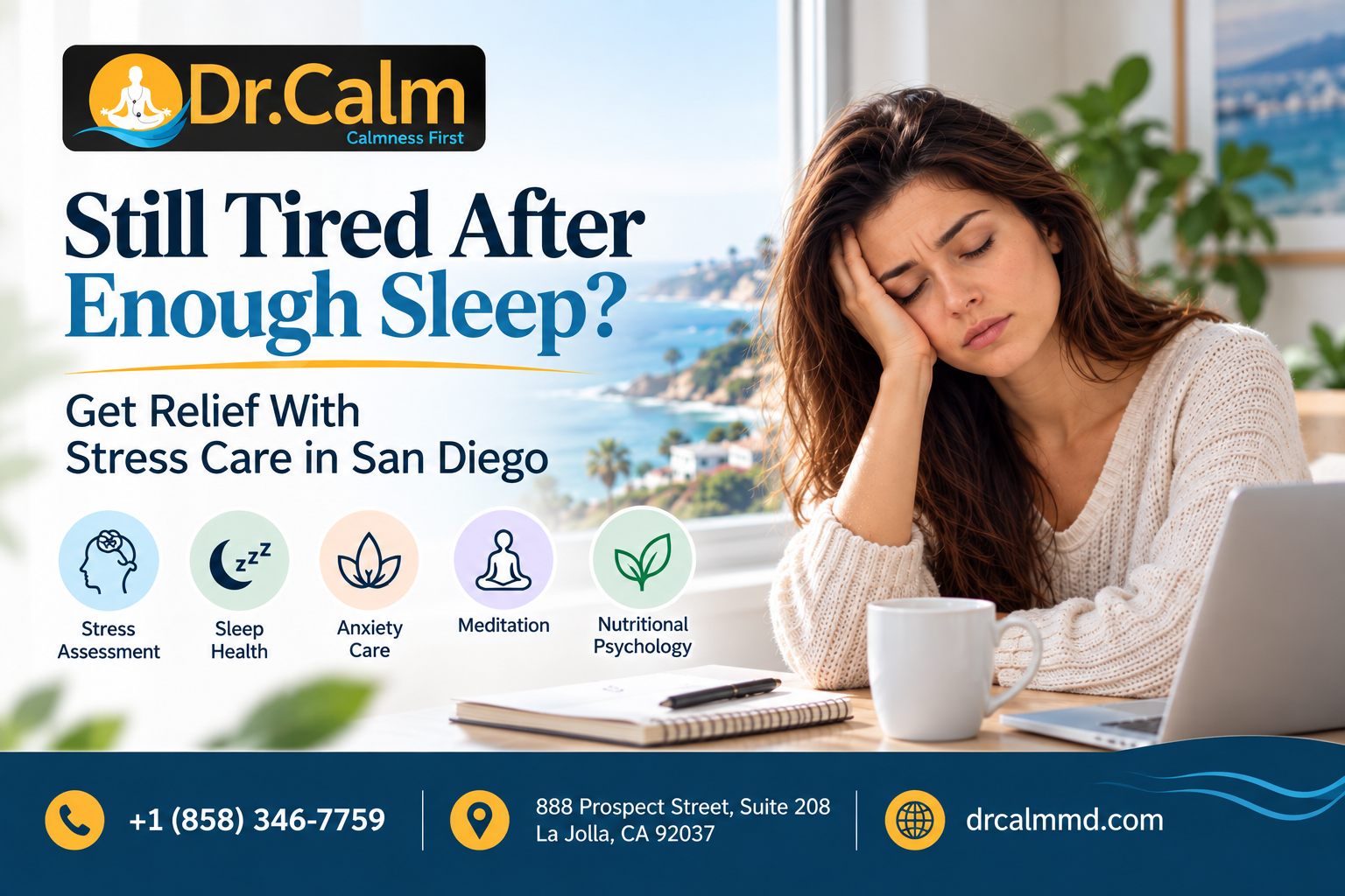 Still Tired After Enough Sleep? Get Relief With Stress Care in San Diego